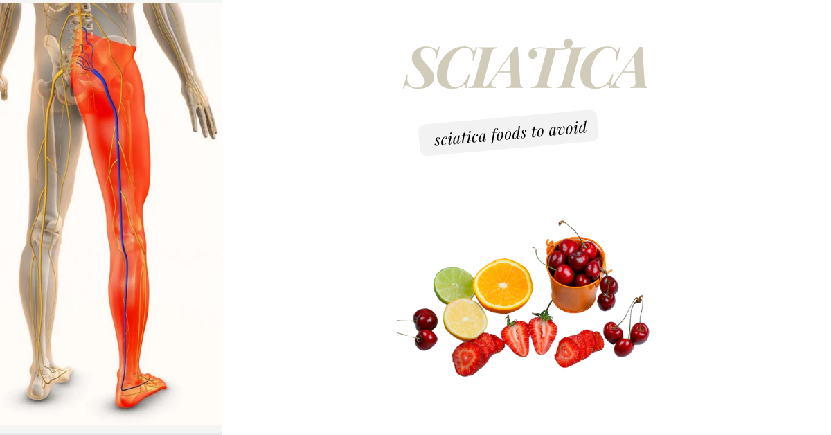 sciatica foods to avoid