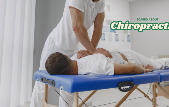 Are People Scared of Going to a Chiropractor